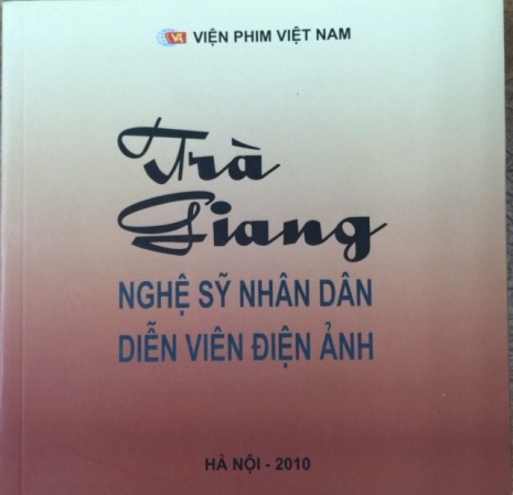 Trà Giang - Nghệ sĩ nhân dân, diễn viên điện ảnh