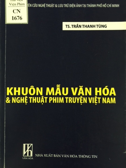 Khuôn mẫu văn hóa và nghệ thuật phim truyện Việt Nam