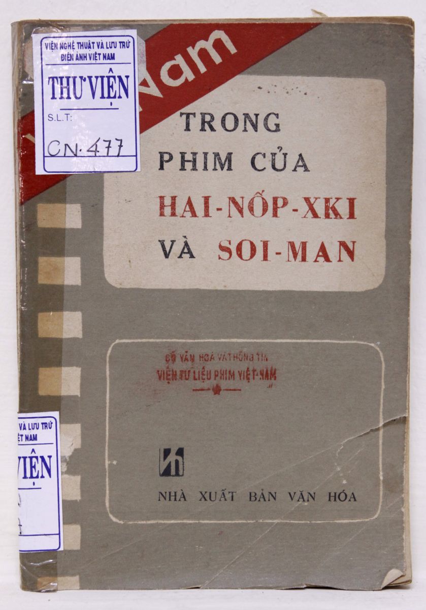 Việt Nam trong phim của Hai-Nốp-Xki và Soi-Man