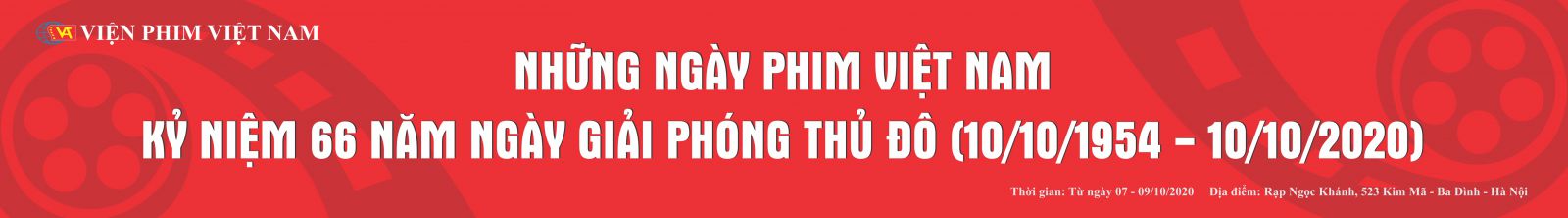 Những ngày phim Việt Nam kỷ niệm 66 năm ngày giải phóng Thủ đô (10/10/1954 –10/10/2020)