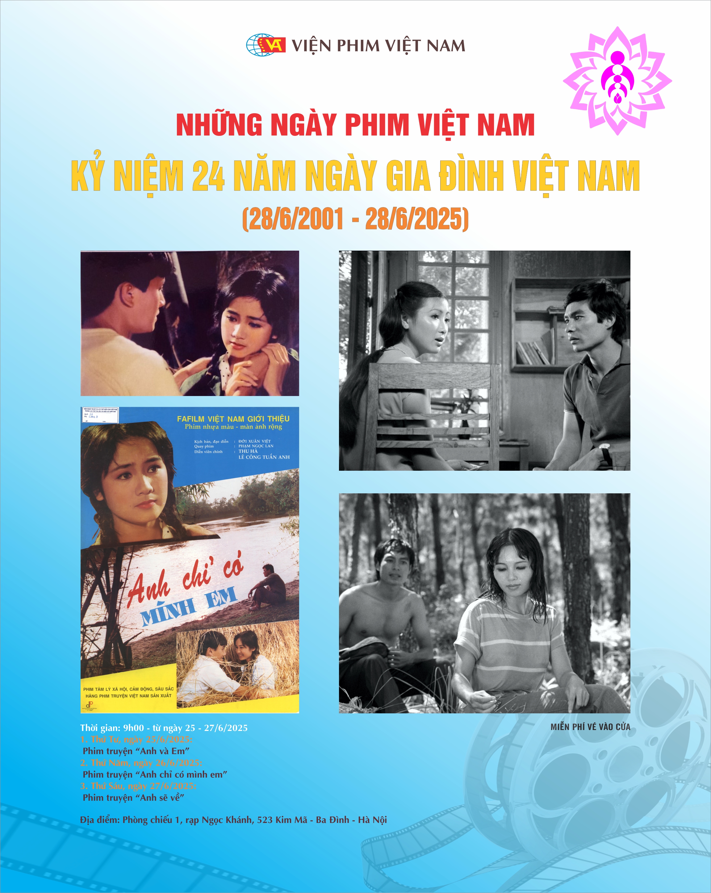 Những ngày phim Việt Nam kỷ niệm 24 năm ngày Gia đình Việt Nam (28/6/2001 - 28/6/2025)