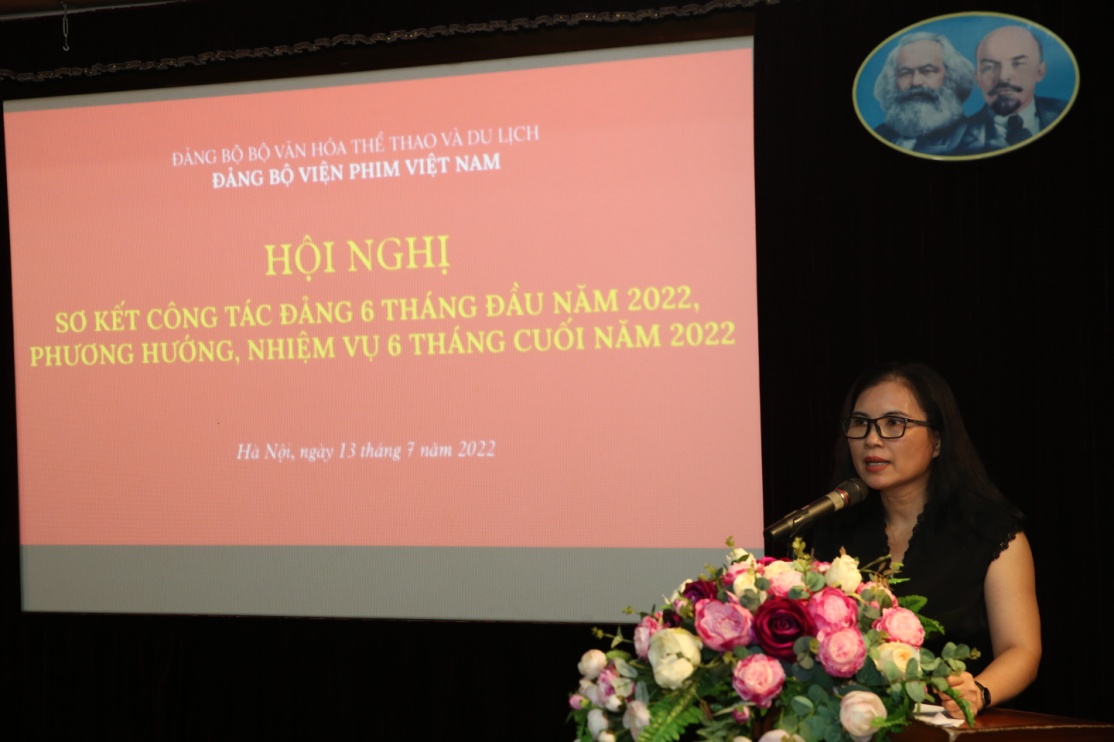 Hội nghị Sơ kết công tác Đảng 6 tháng đầu năm, phương hướng nhiệm vụ 6 tháng cuối năm 2022 tại Viện Phim Việt Nam