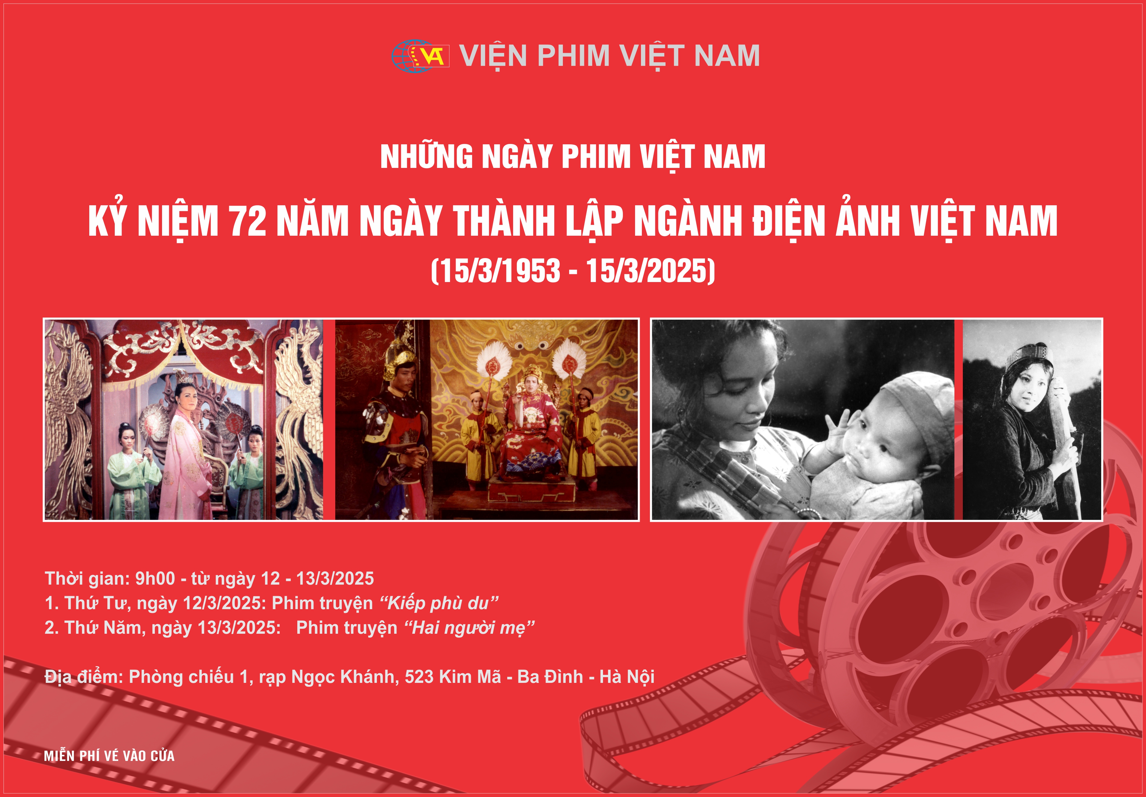 Chương trình chiếu phim Kỷ niệm 72 năm Ngày thành lập Ngành Điện ảnh Cách mạng Việt Nam (15/3/1953 - 15/3/2025)