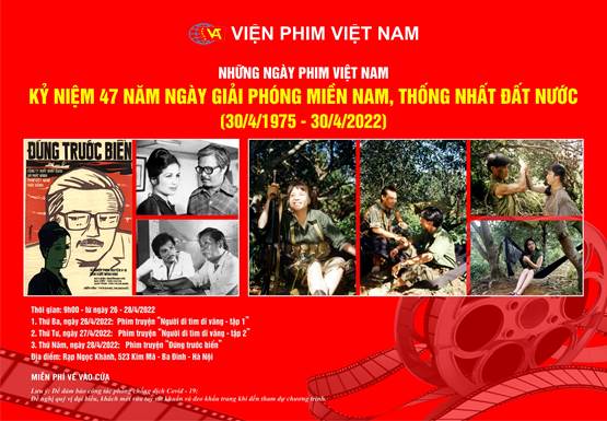 Viện Phim Việt Nam tổ chức Chương trình chiếu phim chuyên đề Chào mừng ngày 30 tháng 4 - Ngày Giải phóng Miền Nam