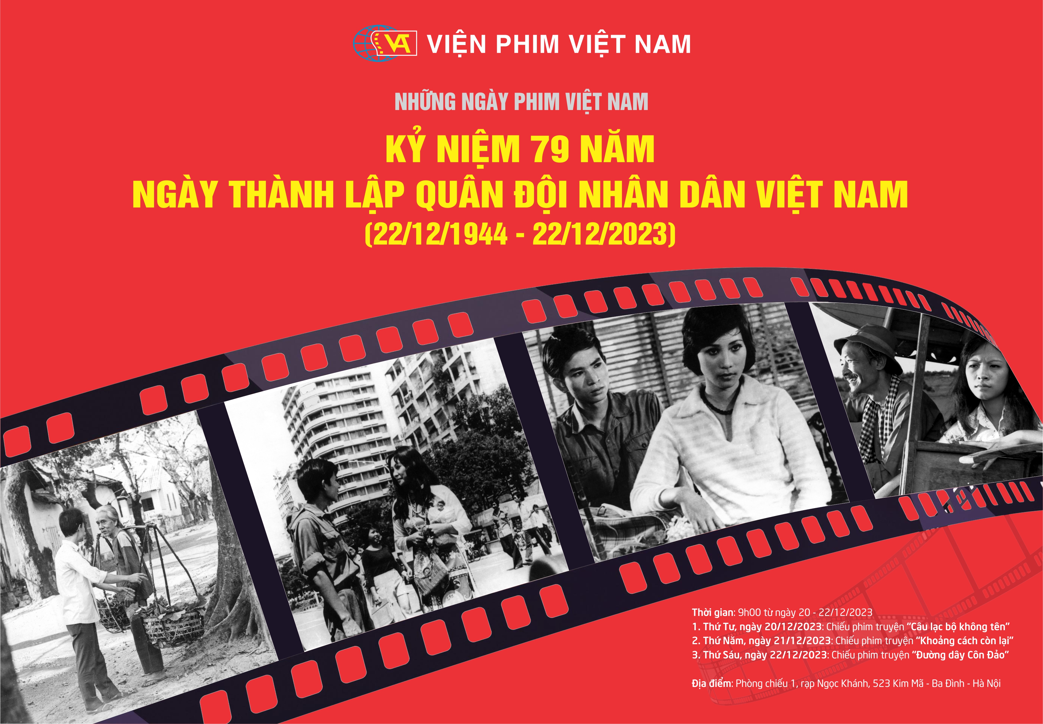 Chương trình Điện ảnh Kỷ niệm 79 năm Ngày thành lập Quân đội nhân dân Việt Nam (22/12/1944 - 22/12/2023)
